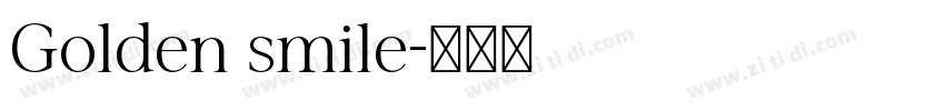 Golden smile字体转换 Golden smile字体转换